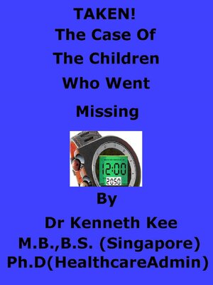 cover image of Taken! the Case of the Children Who Went Missing